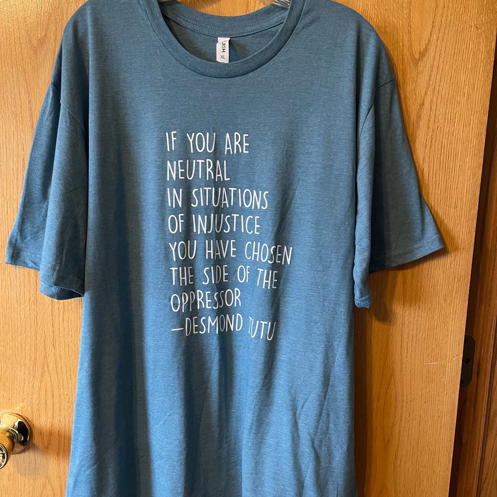 NWOT - Unisex XL Inspirational Quote Graphic Tee